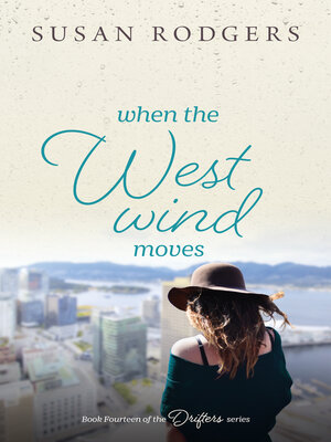 cover image of When the West Wind Moves